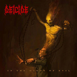 Deicide ”In the minds of evil”